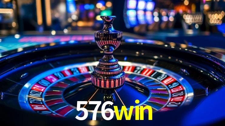 576win: Jogos de Caça-Níqueis-Altas Recompensas, Roleta-Velocidade, Blackjack-Desafios Máximos